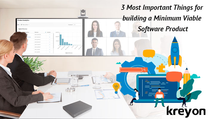 Build Minimum Viable software Product