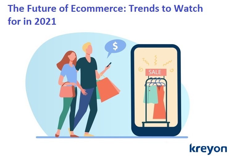 The Future of Ecommerce