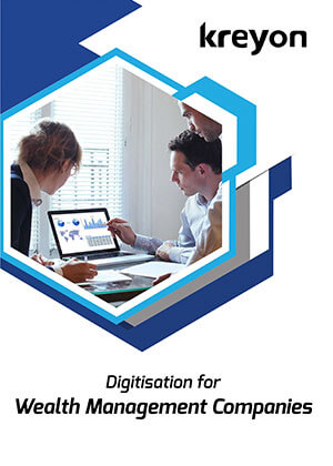 Digitisation for Wealth Management Companies